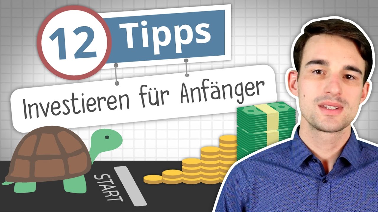 Investieren lernen: 12 Tipps f&uuml;r Anf&auml;nger!