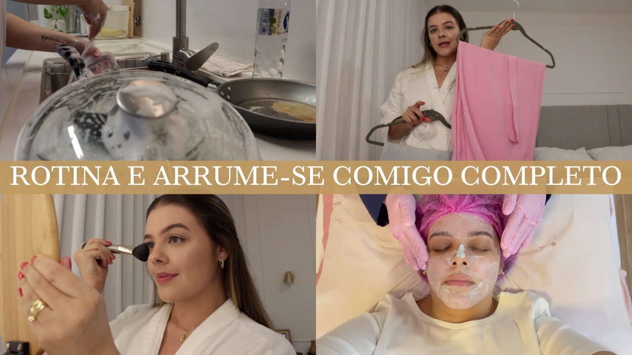 VLOG | rotina de dona de casa e arrume se comigo completo