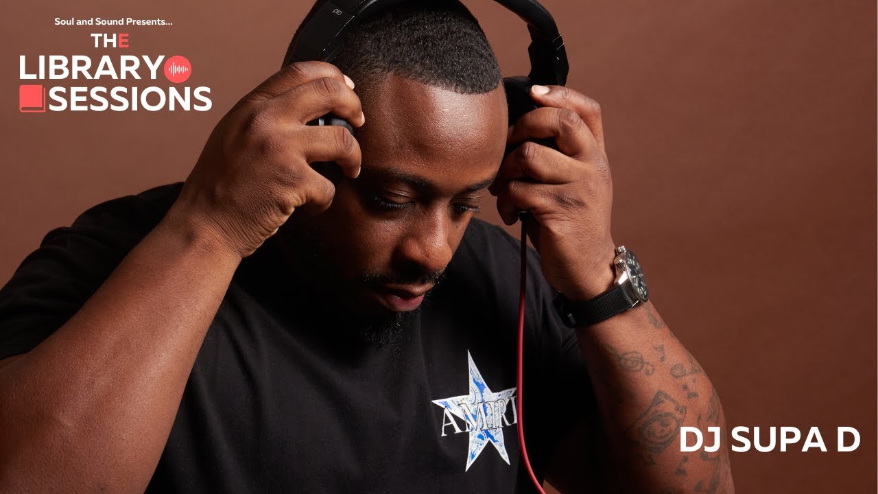 SUPA D | THE LIBRARY SESSIONS