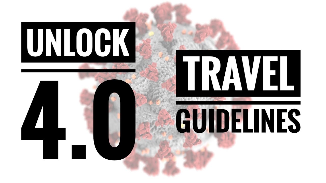 Unlock 4.0 Travel Guidelines | Unlock 4 Travel  - in hindi / हिंदी में