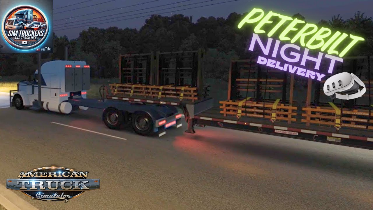 Peterbilt Night Delivery ASMR — Immersive American Truck Simulator | Relaxing Engine Sounds (4K)