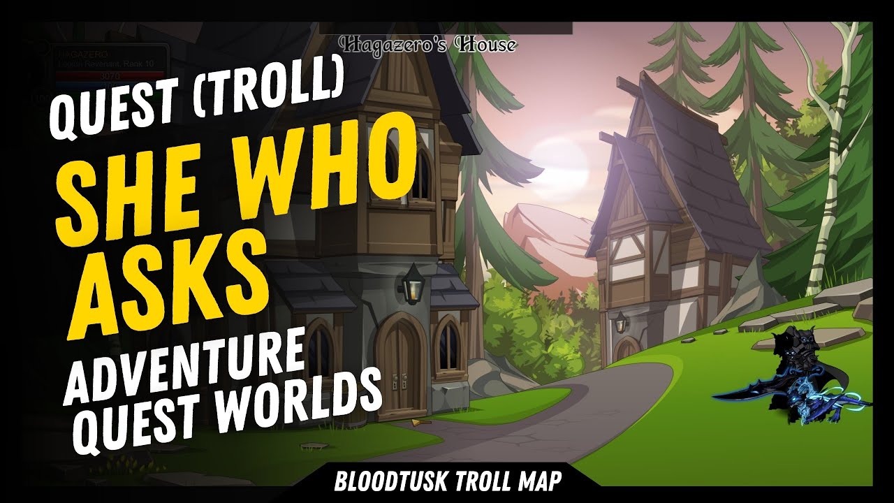 AQW (2024) Bloodtusk TROLL Map - Quest : She Who Asks