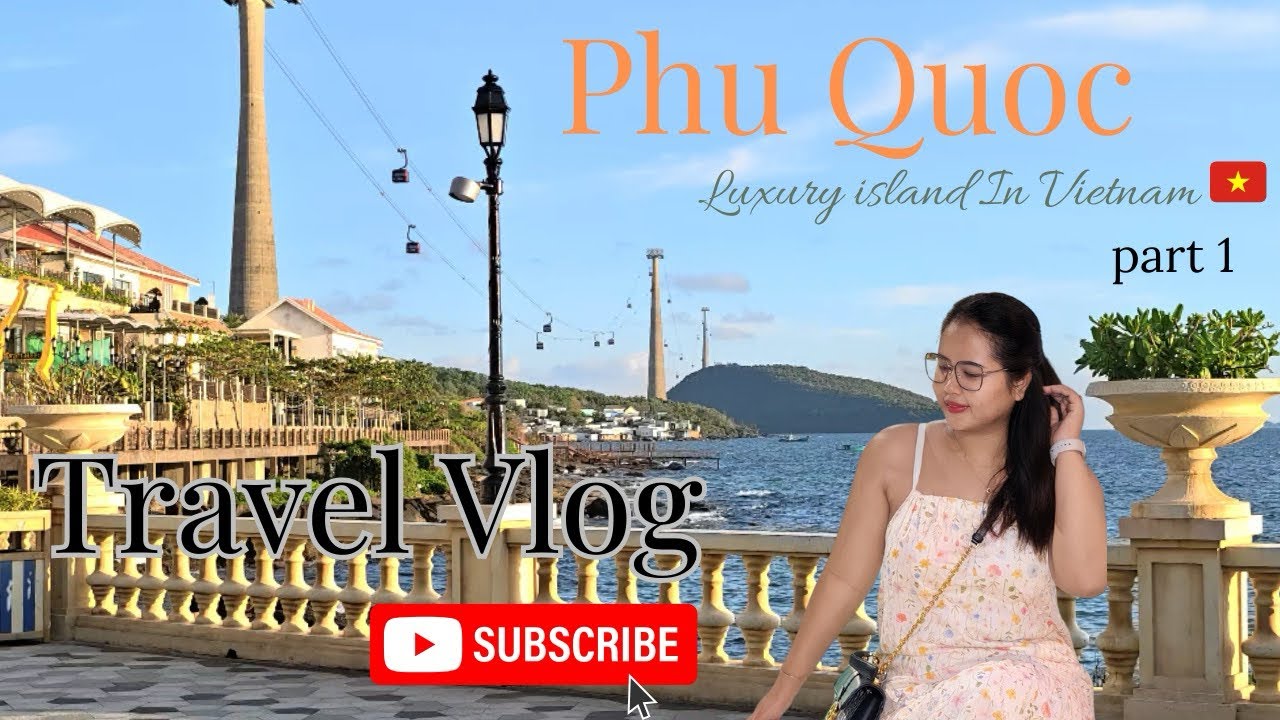  A Vlog To Luxury Island in Vietnam 🇻🇳(Phu Quoc) Part 1 #travel #vietnam #phuquoc #luxury 