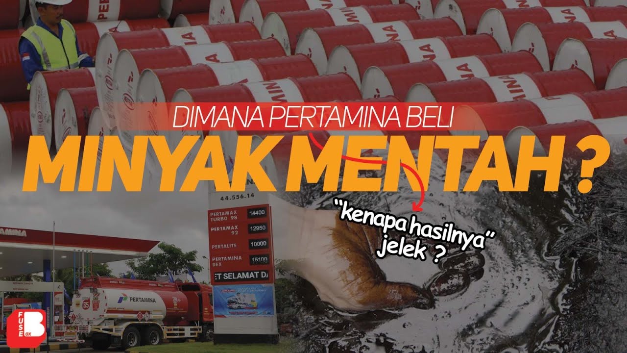 Dimana Pertamina Beli Minyak Mentah ? | Kenapa Hasilnya Jelek ?? | Sulfur Tinggi , Pertamax 400 PPM