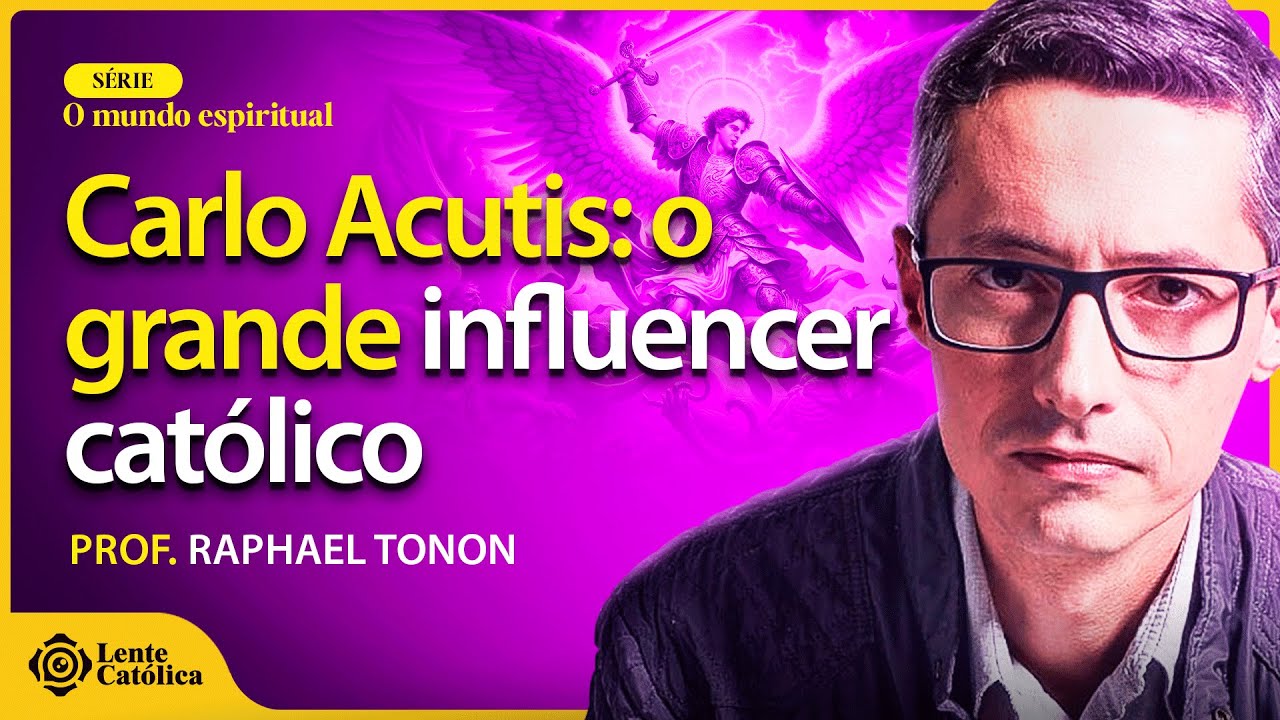 Quem foi CARLO ACUTIS? A HISTÓRIA do "INFLUENCER DE DEUS" | Prof. Raphael Tonon - Lente Católica