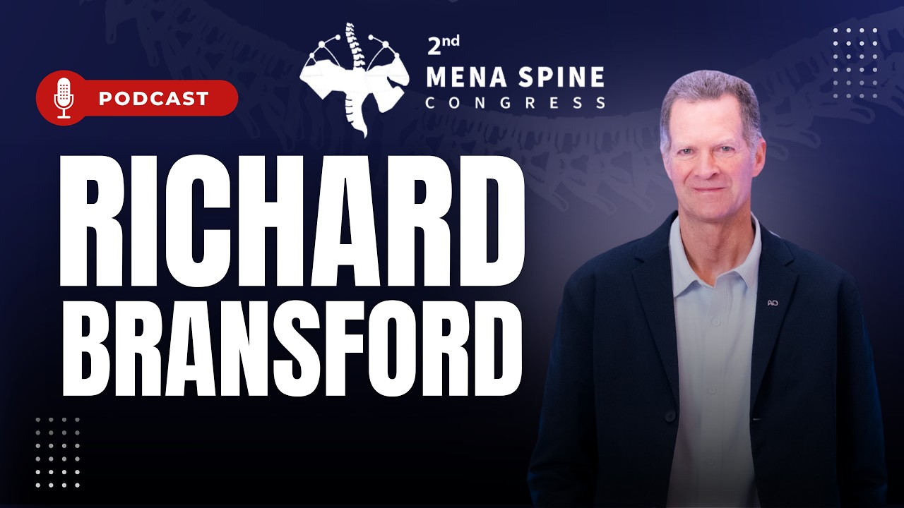 Mena Spine Congress Podcast - Richard Bransford