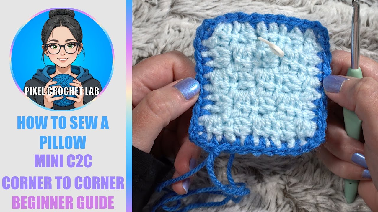 Comment attacher les deux parties d'un oreiller ensemble, méthode mini C2C crochet. Guide - tuto
