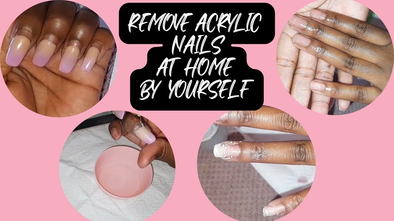 REMOVE ACRYLIC NAILS AT HOME BY YOURSELF | EASY NAIL REMOVAL TUTORIAL | 2022| SOUTH AFRICAN YOUTUBER