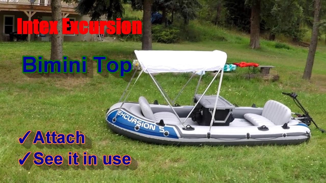 Add A Bimini Top - Intex Excursion in Idaho