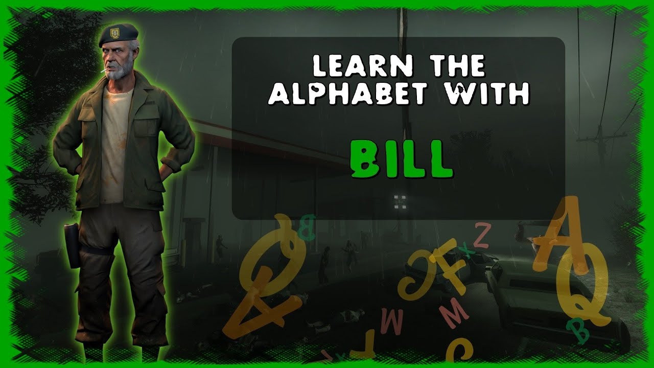 Left 4 Dead 2 — Изучаем алфавит с Биллом