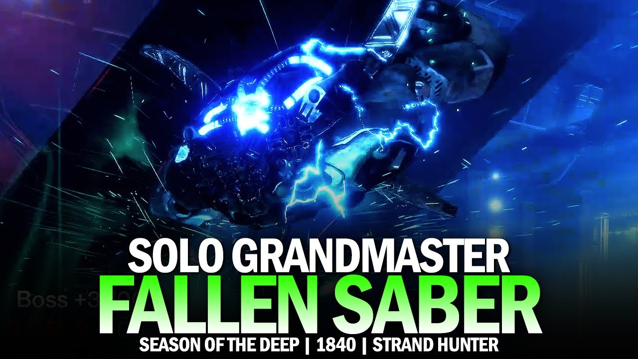 Solo Grandmaster Nightfall - Fallen SABER (Strand Hunter) [Destiny 2 Season of the Deep]