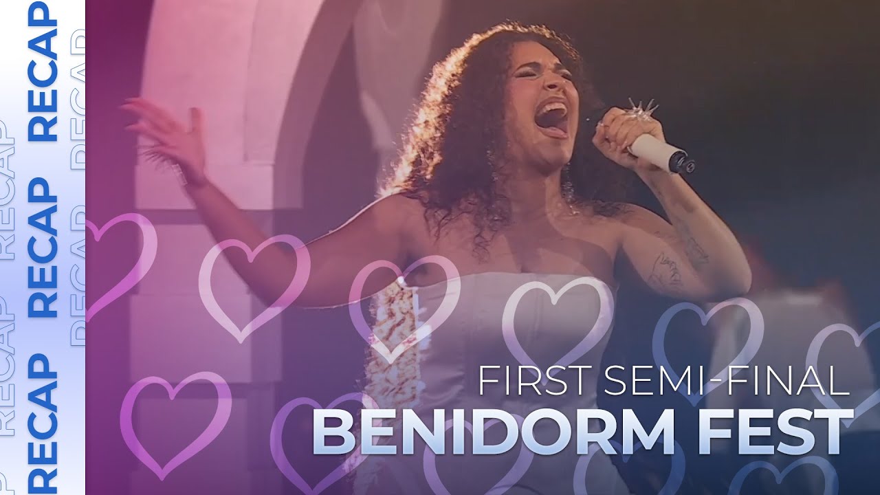 Benidorm Fest 2025 (Spain) | First Semi-Final | RECAP