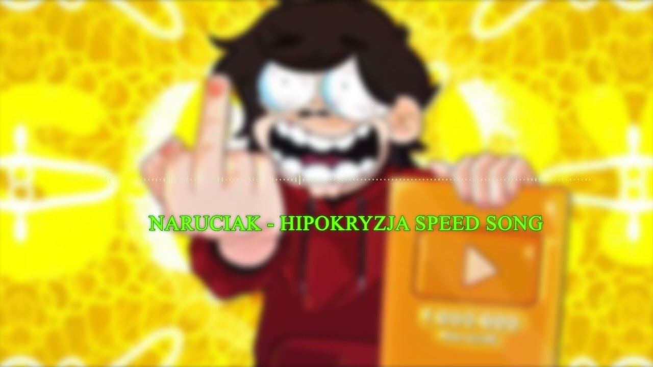 Naruciak - HIPOKRYTA (SPEED UP)