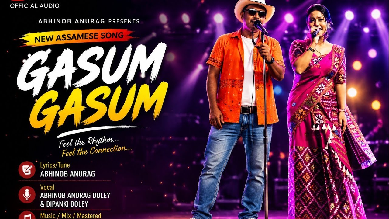 GASUM GASUMKO VIDEO LYRICAL ABHINOB DOLEY & RUPALI PAYENG