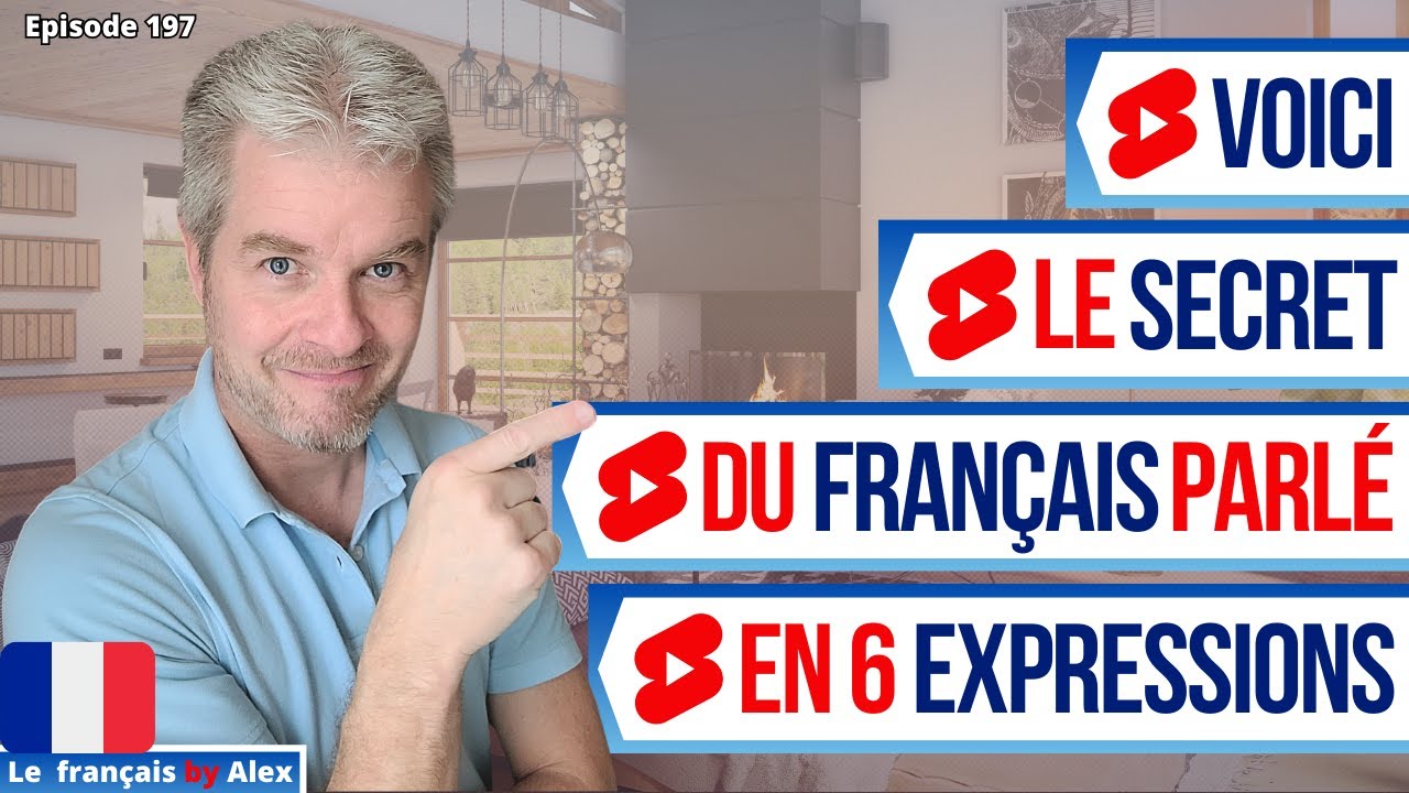 🇫🇷💬 Je vous dévoile LE SECRET DU FRANÇAIS PARLÉ en 6 Expressions 🤐🇫🇷