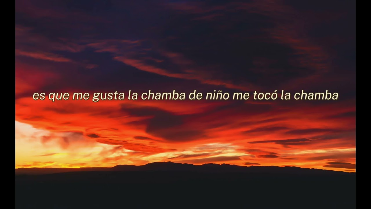 La Chamba - Arcangel  Ft Peso Pluma (Letra)