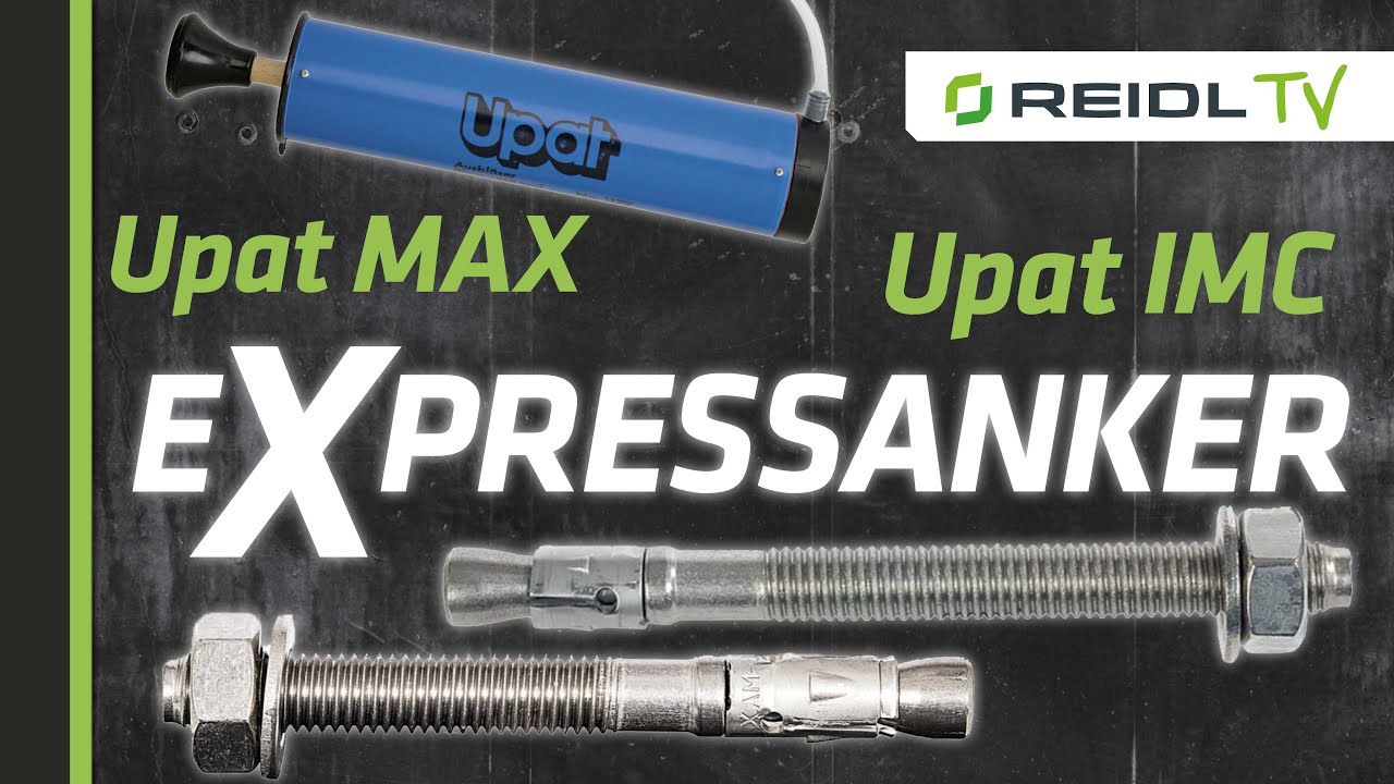 Expressanker / Bolzenanker / Schwerlastanker - Upat MAX und IMC im Vergleich [German]