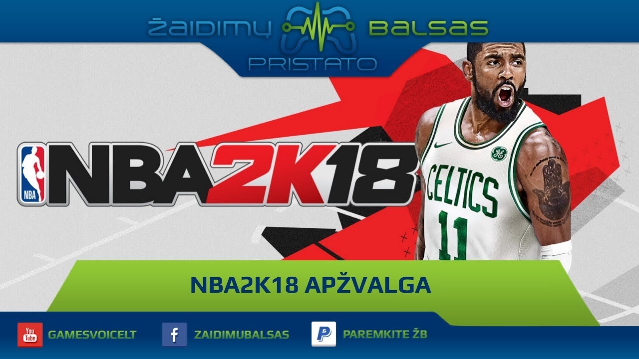 NBA2K18 Apžvalga
