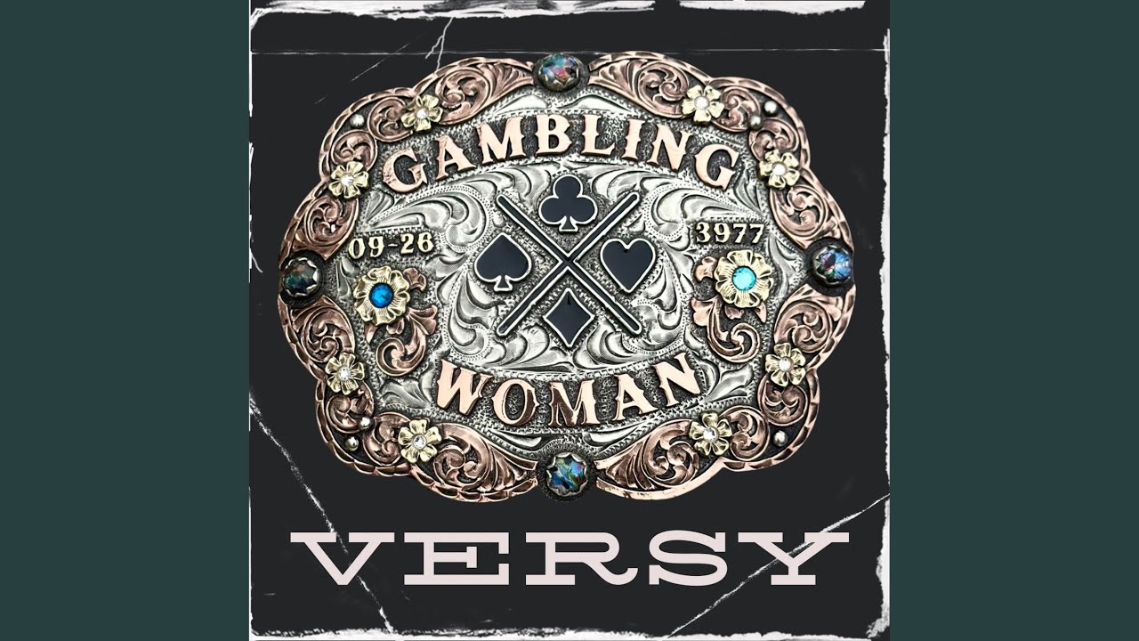 GAMBLING WOMAN