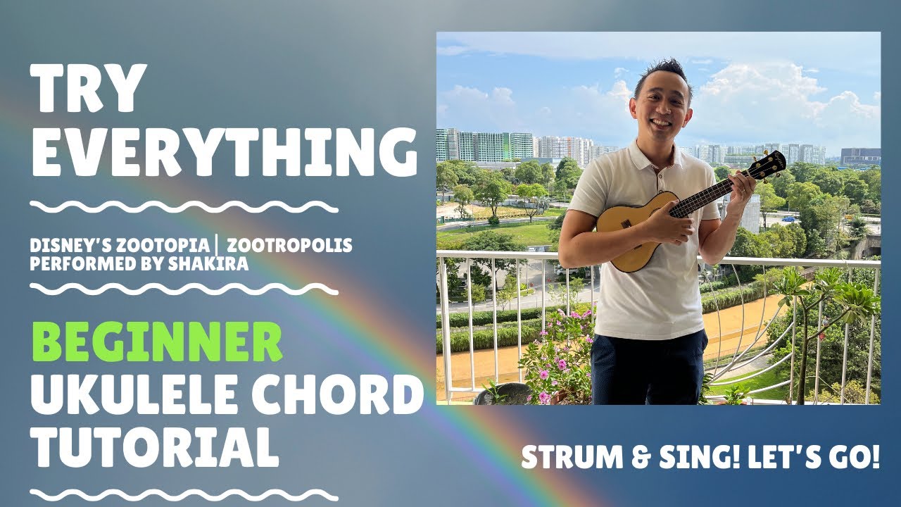 Ukulele Chord Tutorial - How to play Zootopia’s Try Everything -3 Chord Lesson