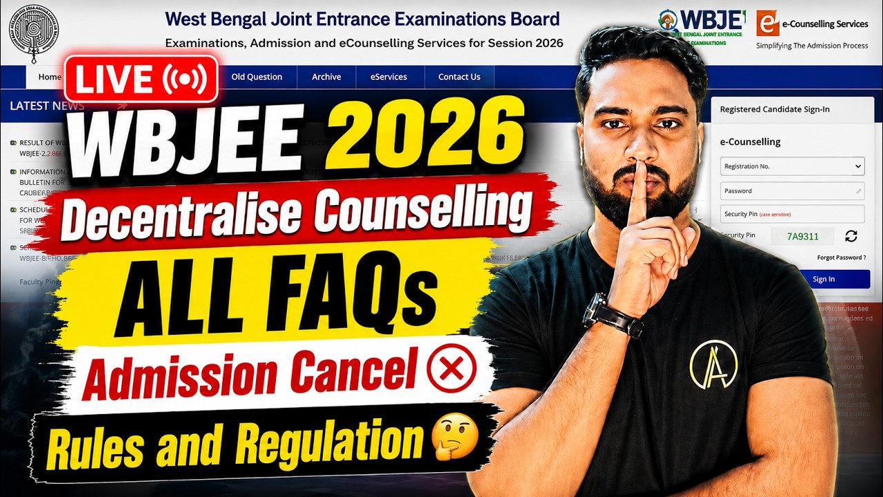 🚨WBJEE 2026 DECENTRALISE COUNSELLING PROCESS😱 | A-Z Complete process✅| Clear all your doubts🤔: LIVE🔴