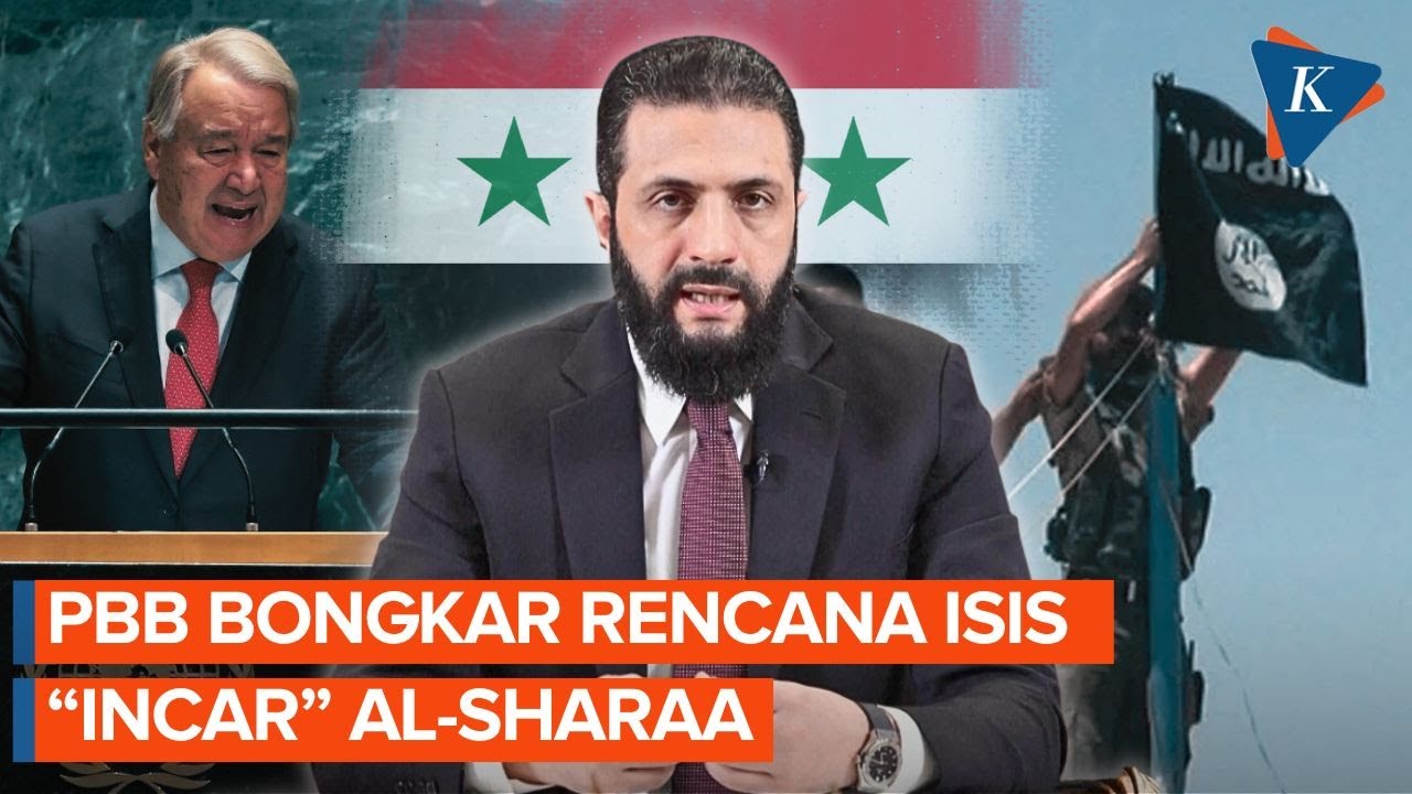 Ahmed al-Sharaa Jadi Target ISIS, PBB Ungkap Lima Upaya Gagal