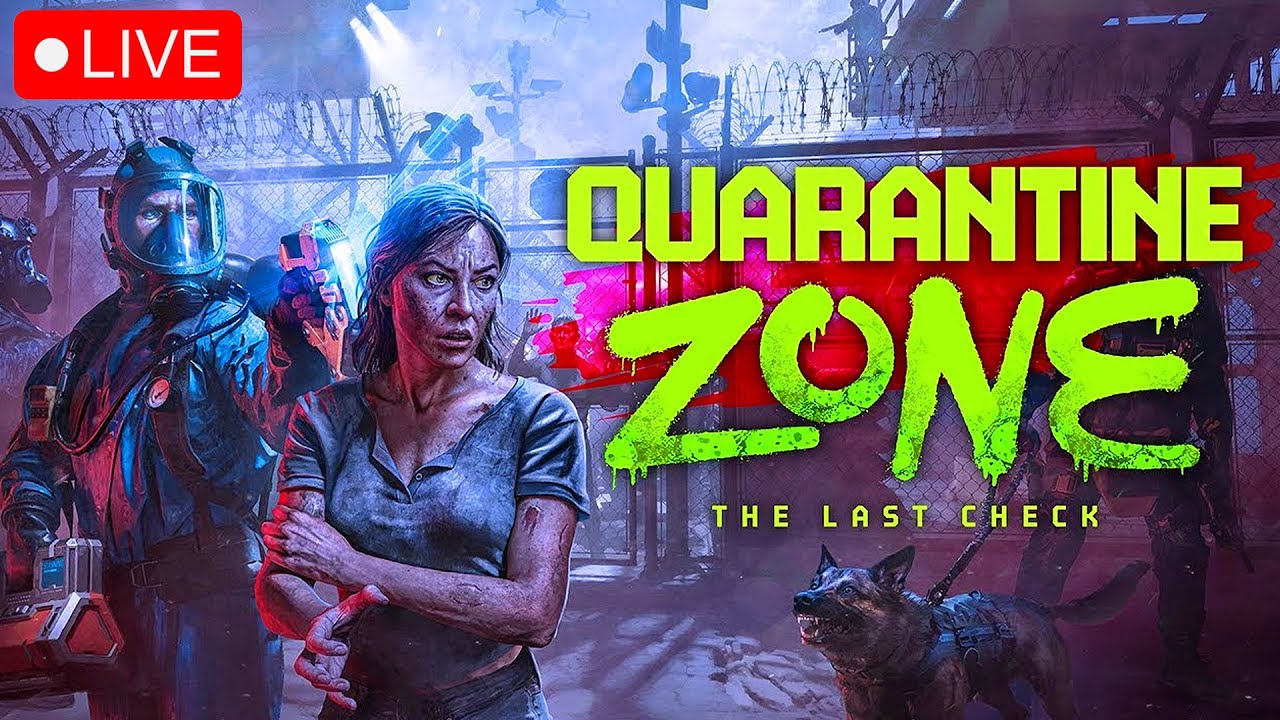 Last Week of Evacuations And Zombie Attacks! Quarantine Zone | LIVE STREAM Part 4