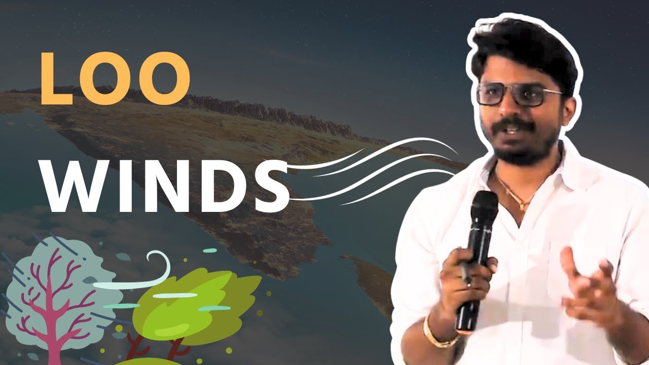 Loo Winds | Geography | UPSC | ClearIAS