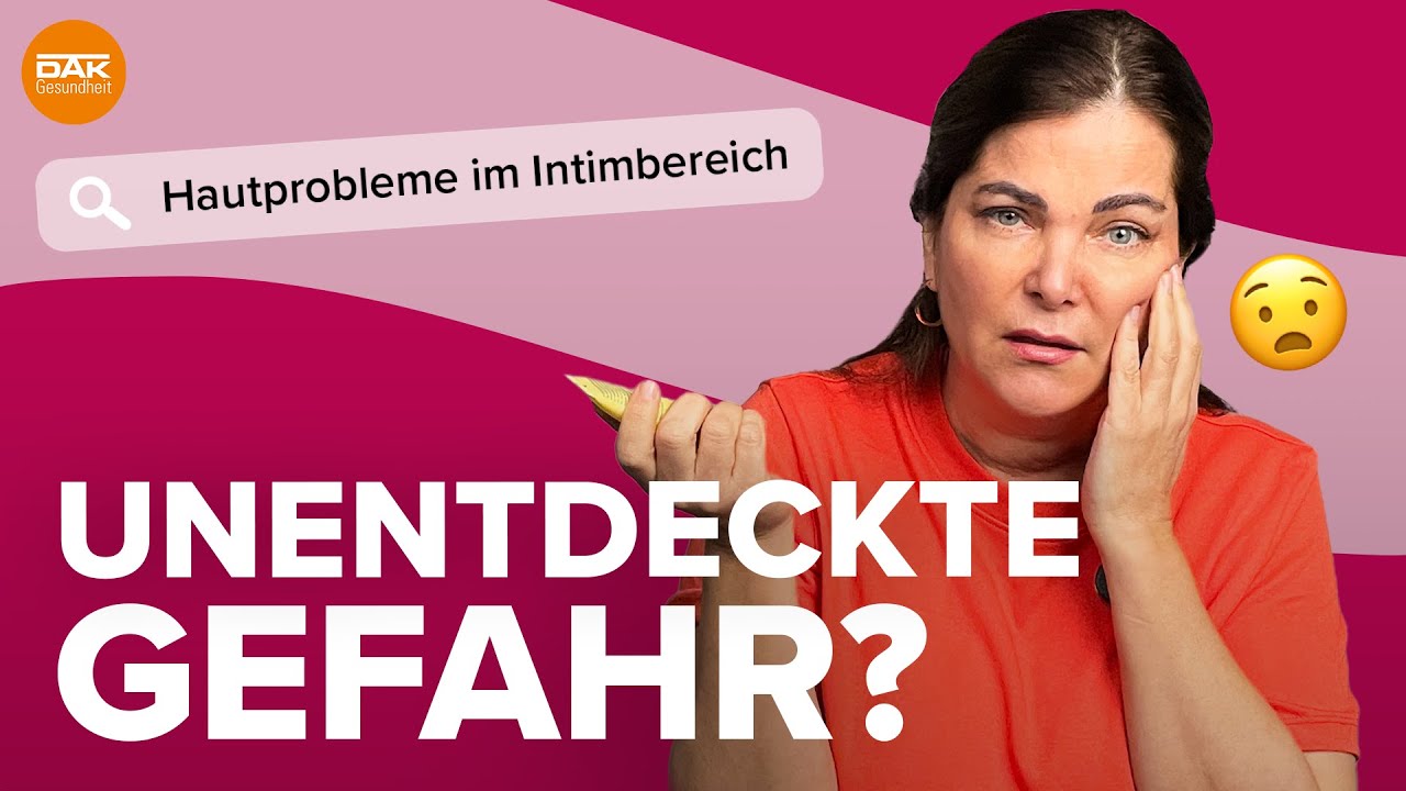 Juckreiz und Schmerzen: So erkennst du Lichen Sclerosus | #doktorsex | DAK-Gesundheit