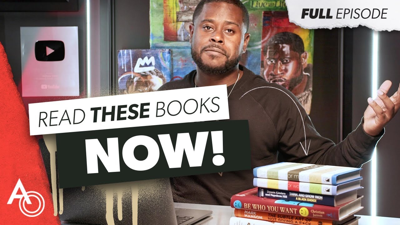 Five Books That Changed My Life | Books to Read Before 2022 w/ Anthony ONeal
