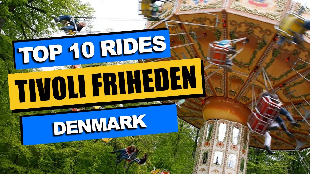 Top 10 BEST Rides at Tivoli Friheden (2023) | Aarhus, Denmark