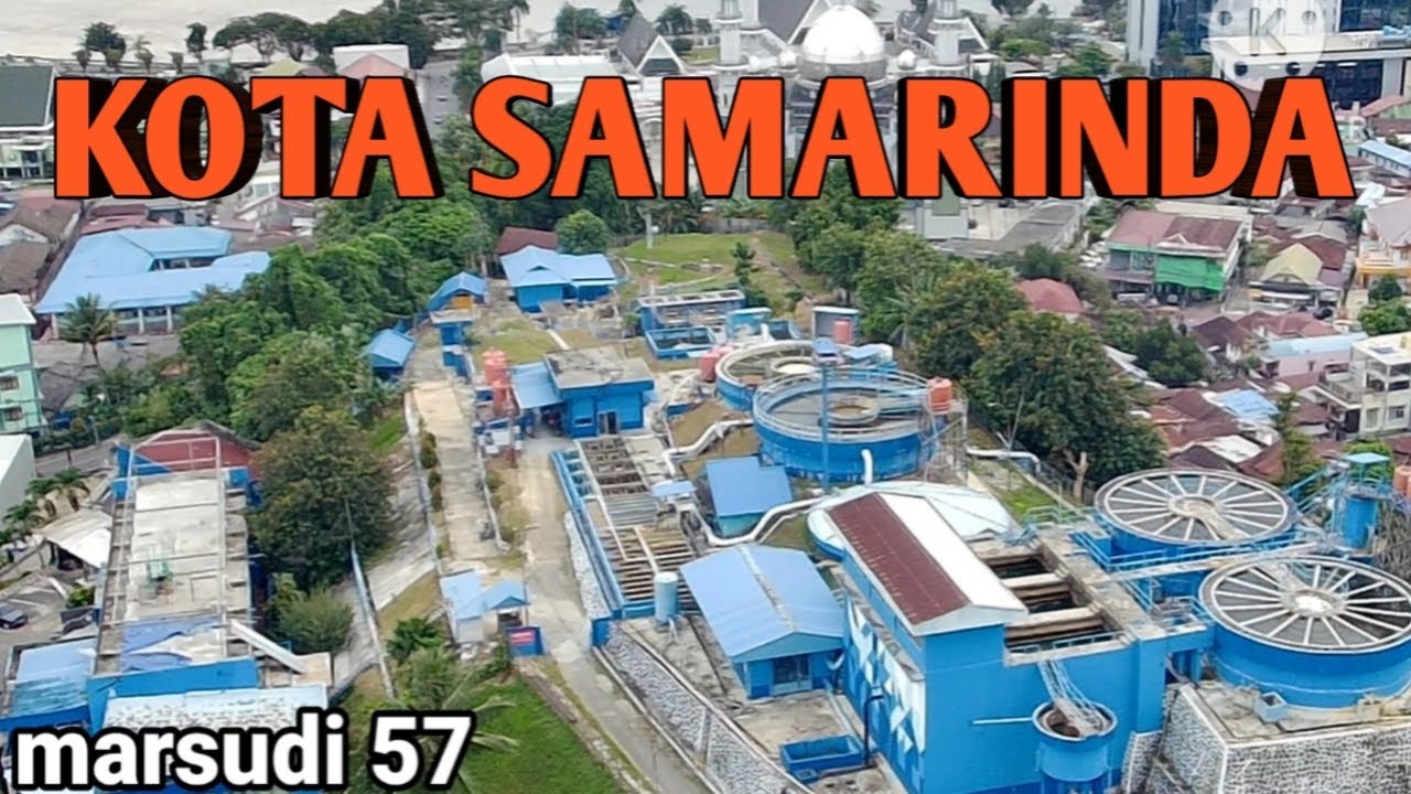 Kota Samarinda #marsudi57kotasamarinda