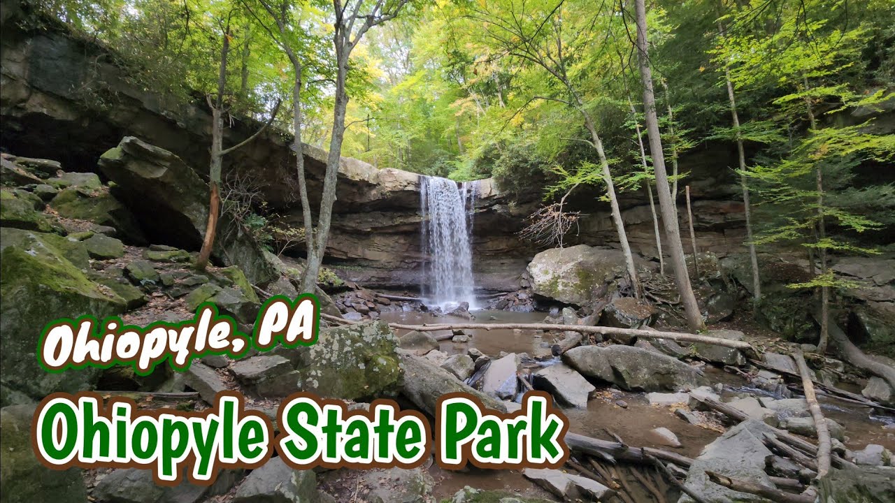 Ohiopyle State Park - Ohiopyle, PA