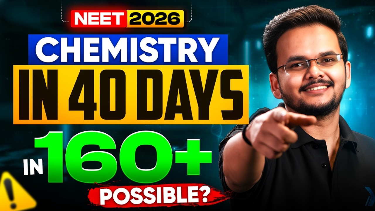 50 Days Left? 🔥 Chemistry Complete Strategy for NEET 2026