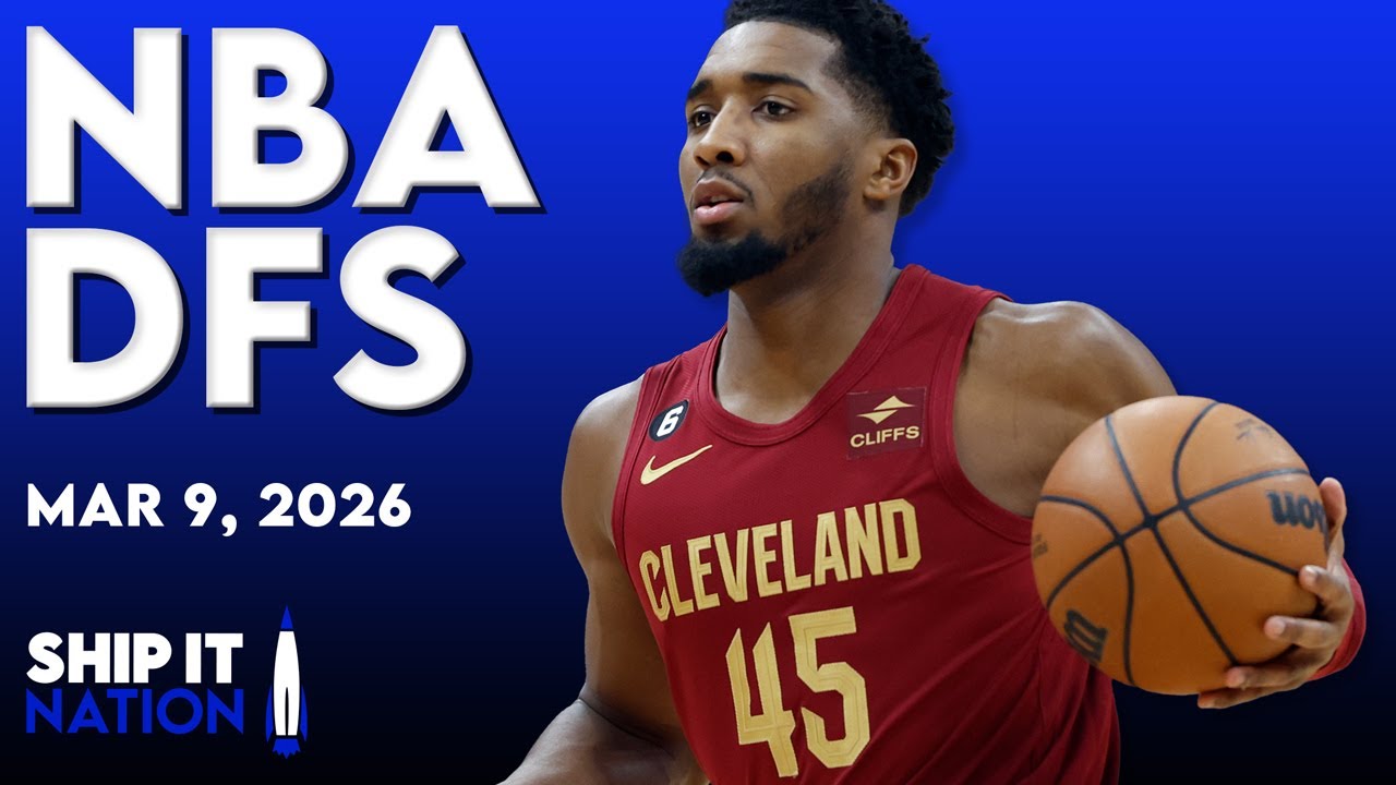 NBA DFS Process | DraftKings & FanDuel Picks, Plays & Slate Breakdown | Monday, 03/09/26