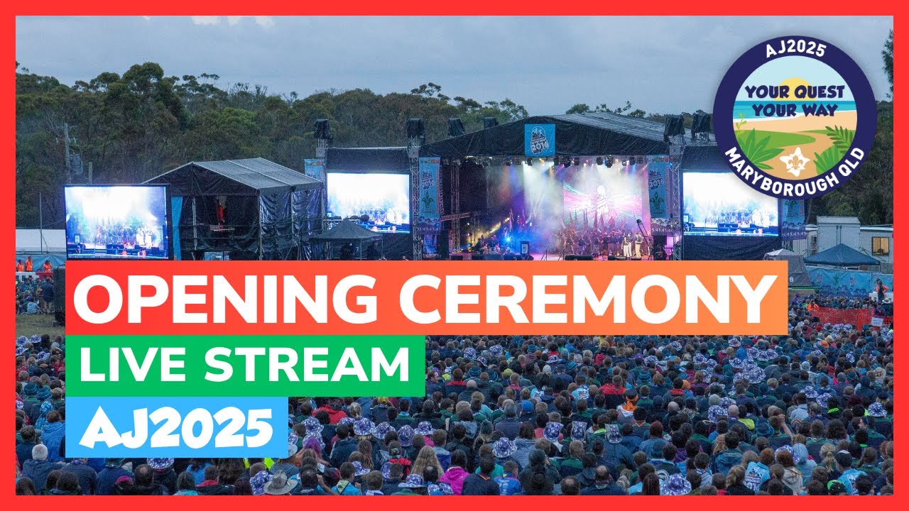 Opening Ceremony: AJ2025 - 26th Australian Jamboree