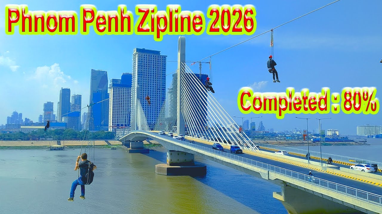New Zipline in Phnom Penh City 80% Construction Update 2026