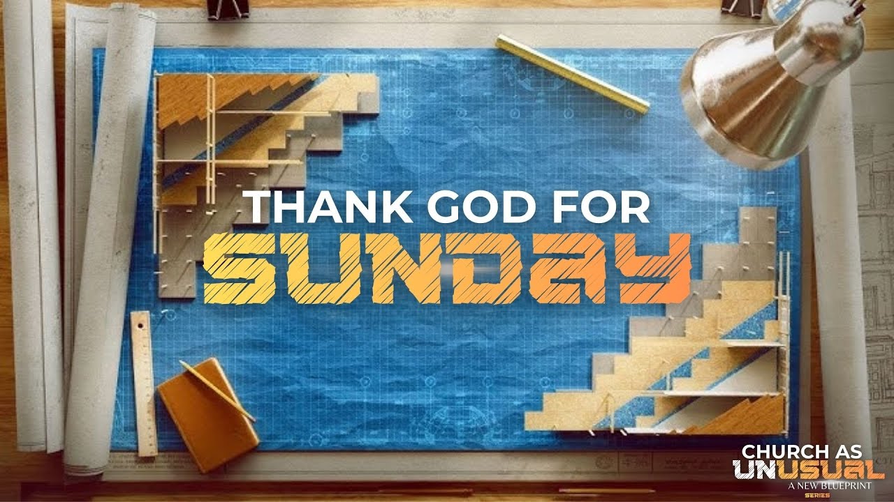 Thank God For Sunday | 1-25-26 | Church as Unusual Series | Rev. Reginald Wise