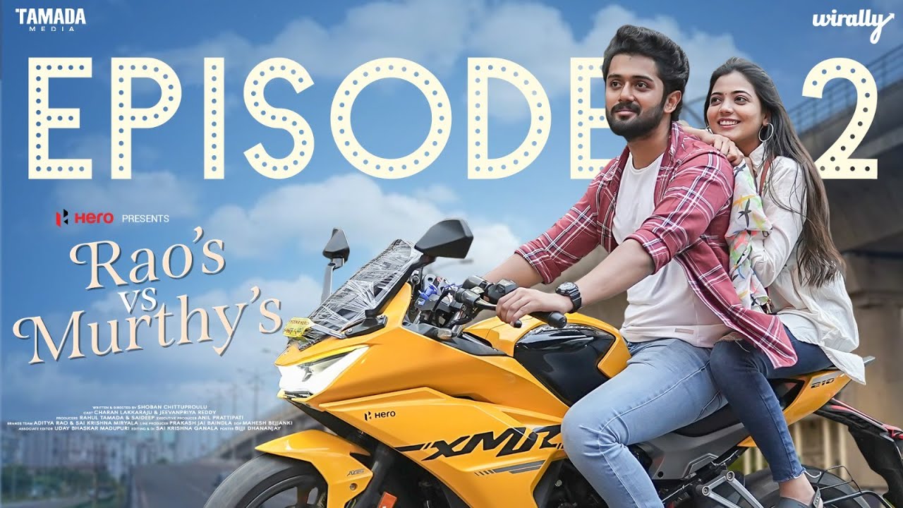 Rao’s vs Murthy’s - EP - 02 | Wirally Originals | Tamada Media