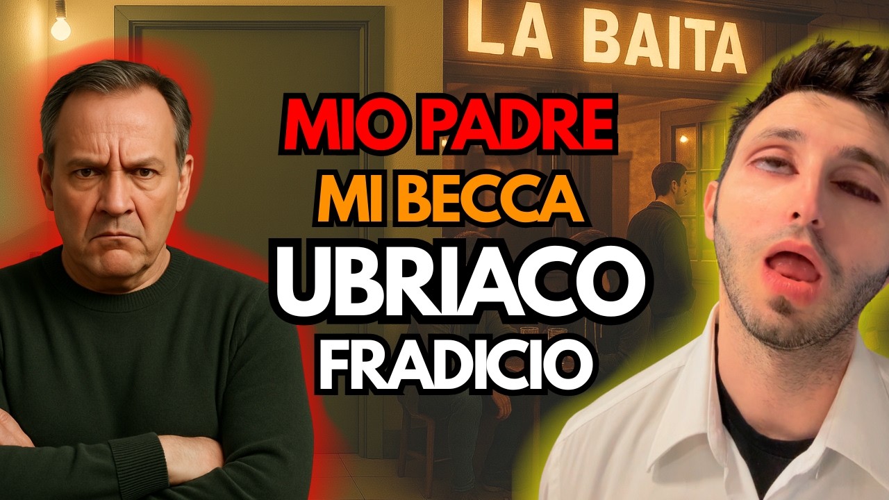 IO a 14 Anni che Torno a Casa UBRIACO | Mio PADRE Mi Aspetta SVEGLIO