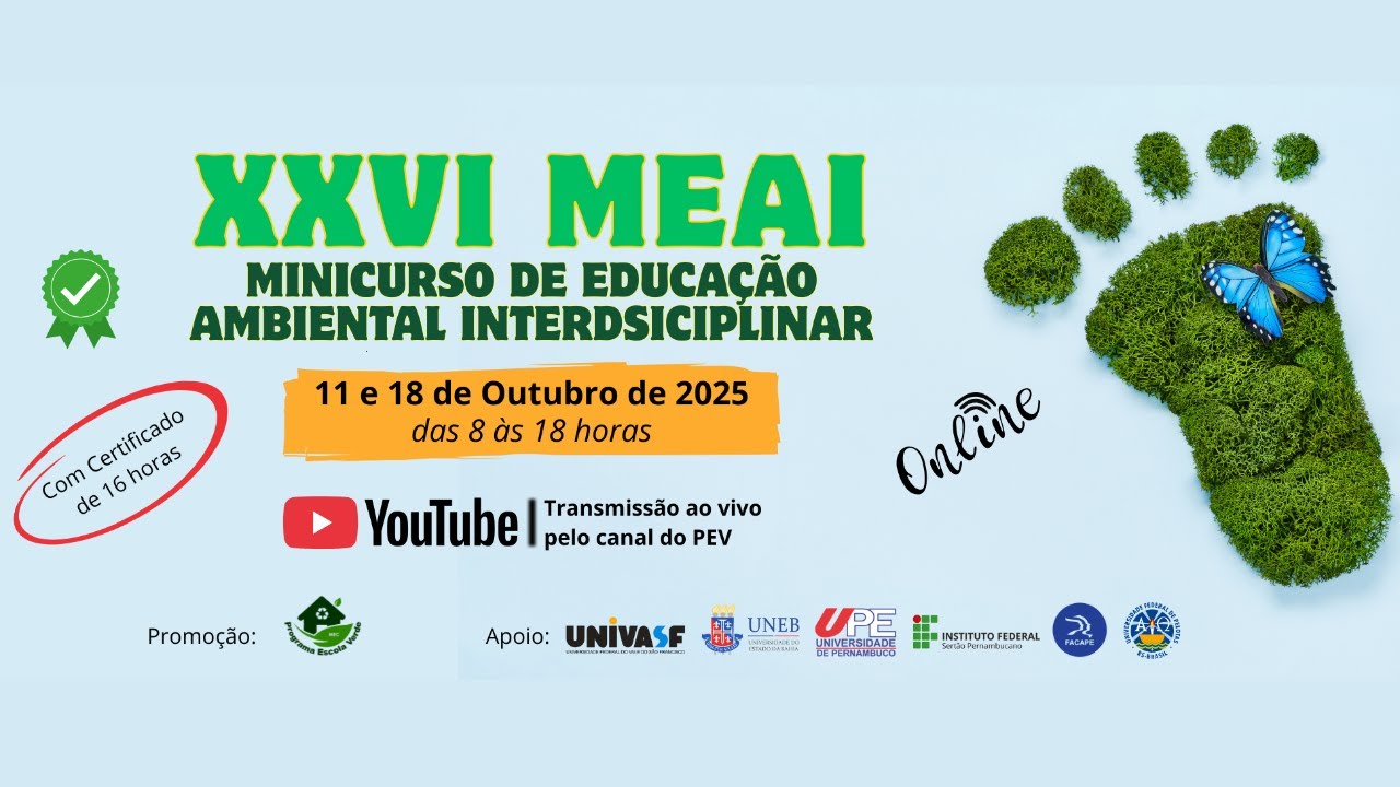 Dia 2 (Primeiro horário) XXVI Minicurso de Educação Ambiental Interdisciplinar - 18/10/2025
