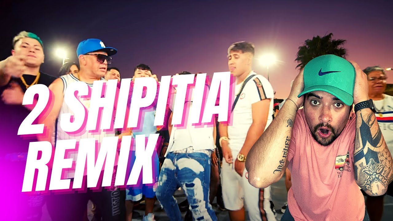 CHILENO REACCIONA a 2 Shipitia REMIX