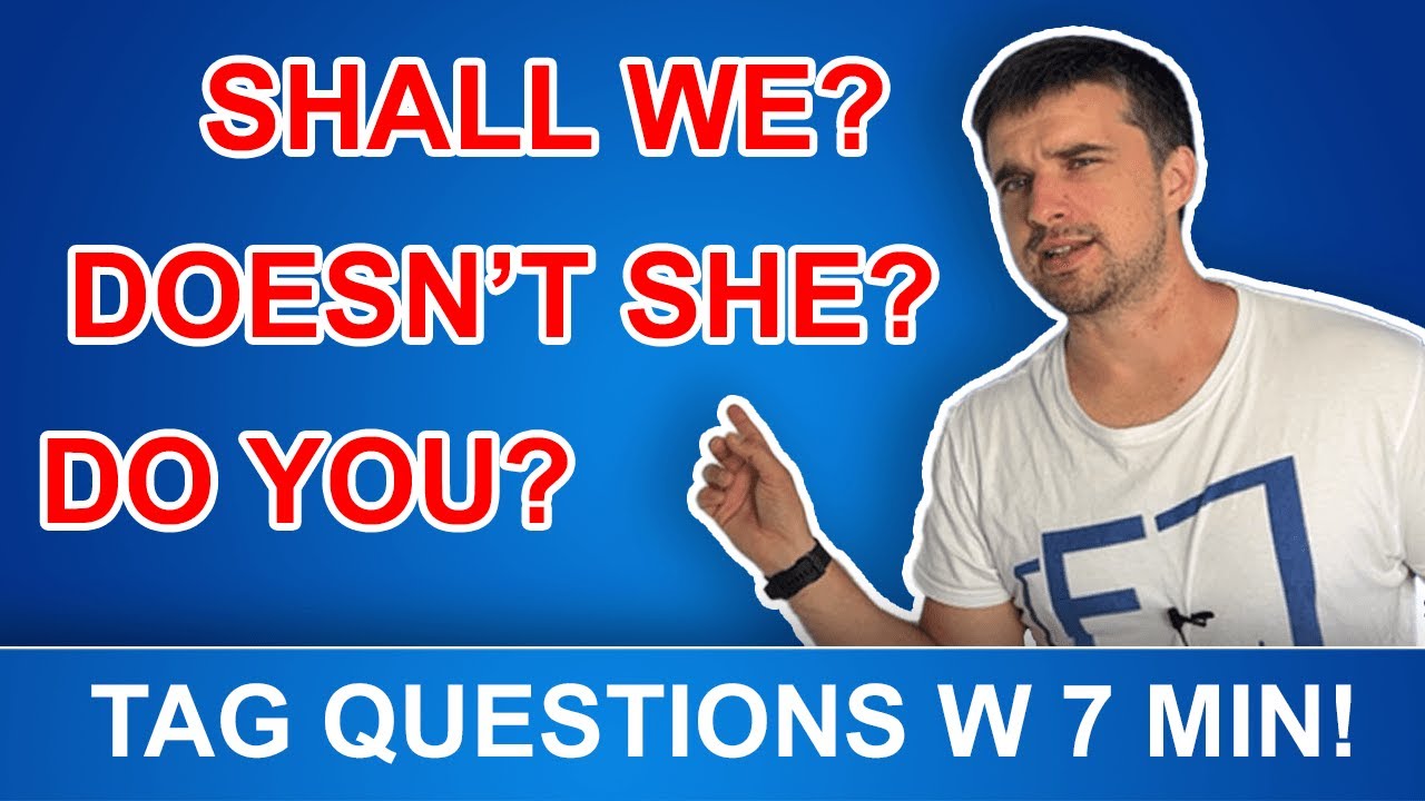 Tag Questions w 7 minut!