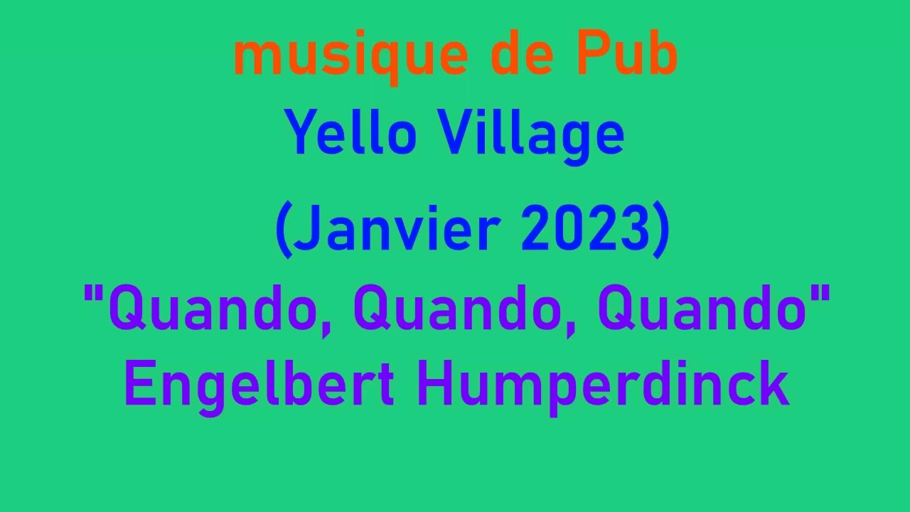 musique pub Yello Village janvier 2023