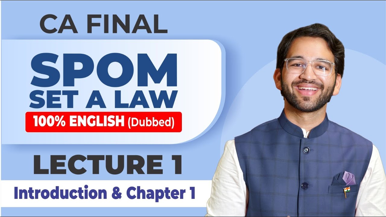 Set A SPOM Law | 100% English DEMO Lecture 1 | 35 Hrs MCQ Oriented Batch | CA Final
