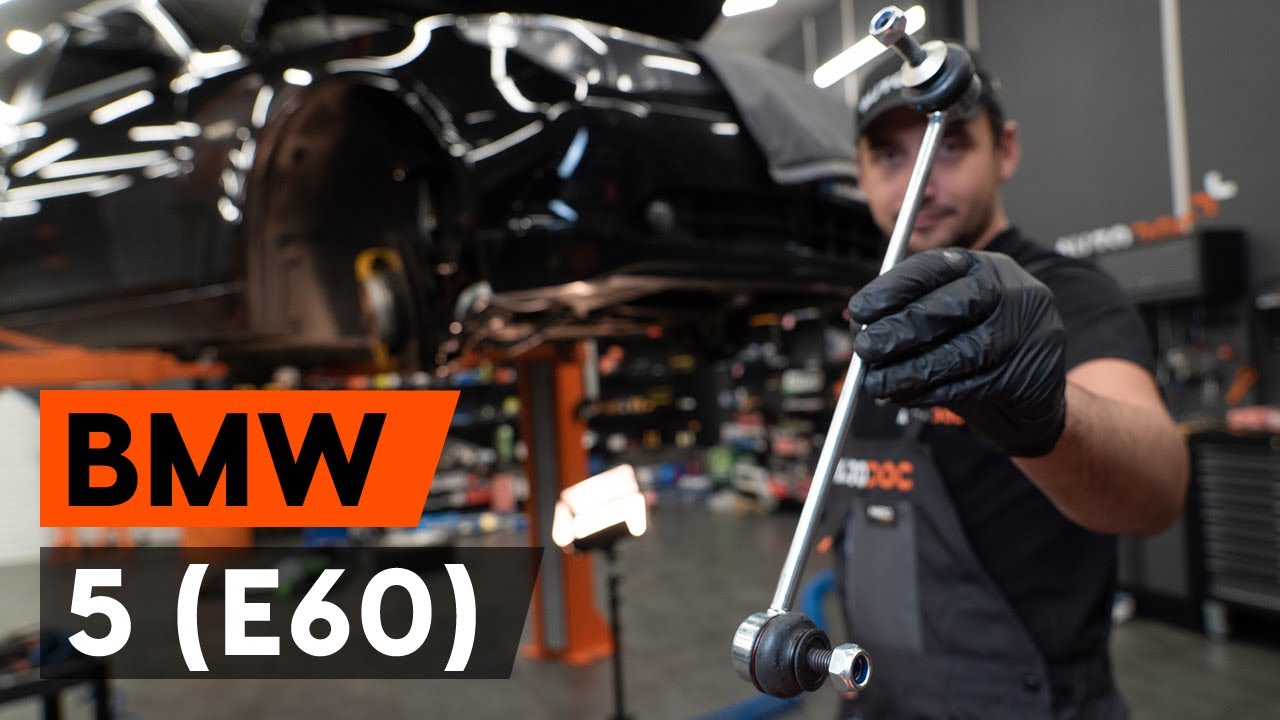 Comment remplacer une biellette de barre stabilisatrice avant sur BMW E60 [TUTORIEL AUTODOC]