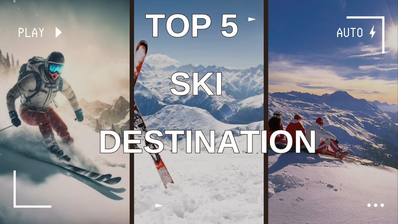 Top 5 Ski Destinations in the World 🎿 | From Powder Paradise to Alpine Legends! 🏔️
