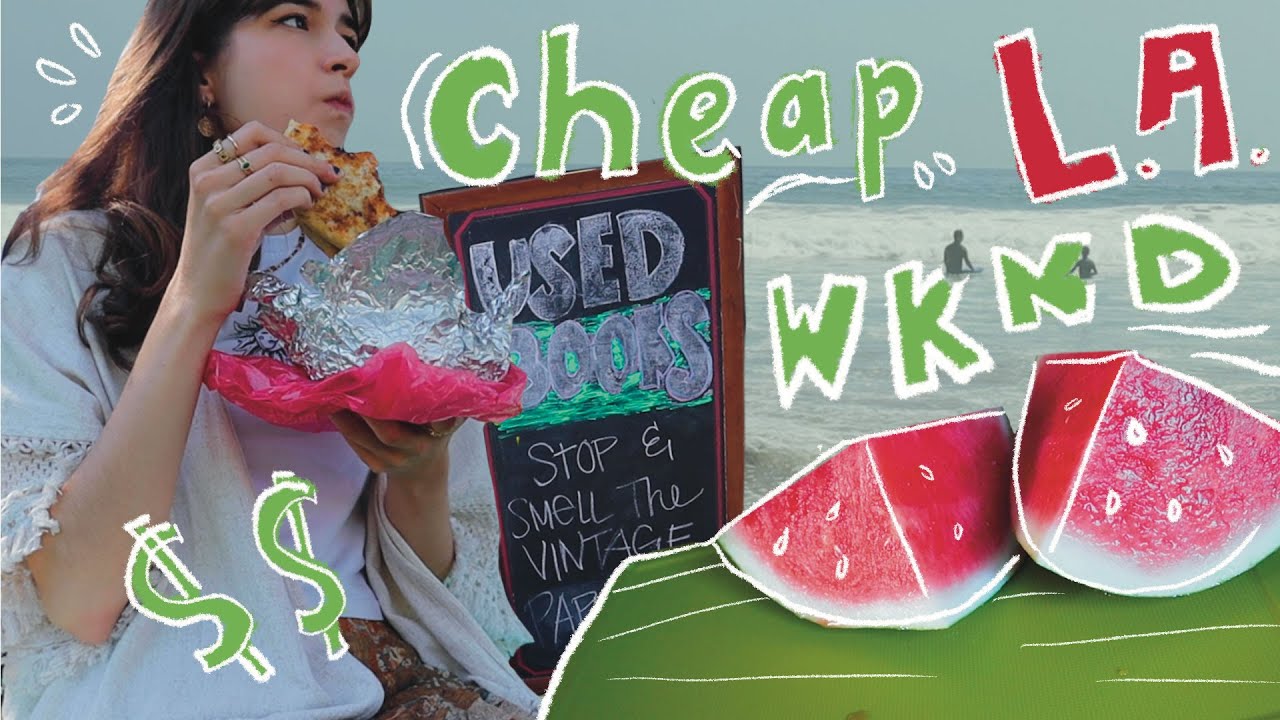 🍉 Выходные в Лос-Анджелесе с ограниченным бюджетом