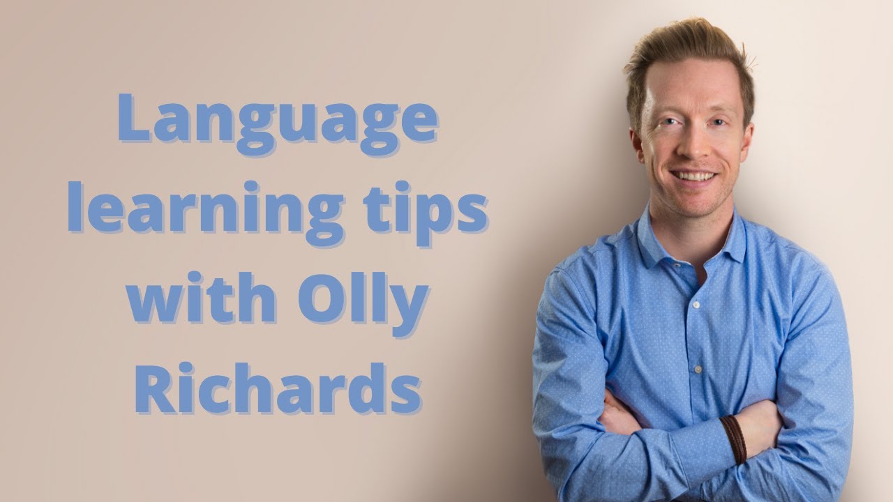 Language Learning Tips with Polyglot Olly Richards