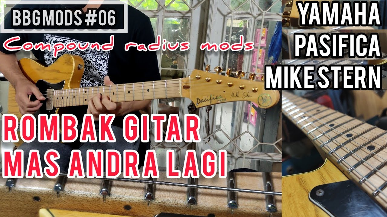Rombak Gitar Yamaha Mike Stern mas Andra Ramadhan | BBG Mods.06 #bassboifretworks Ep.155